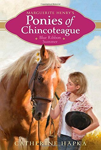 Cover for Catherine Hapka · Blue Ribbon Summer (Marguerite Henry's Ponies of Chincoteague) (Paperback Book) (2014)