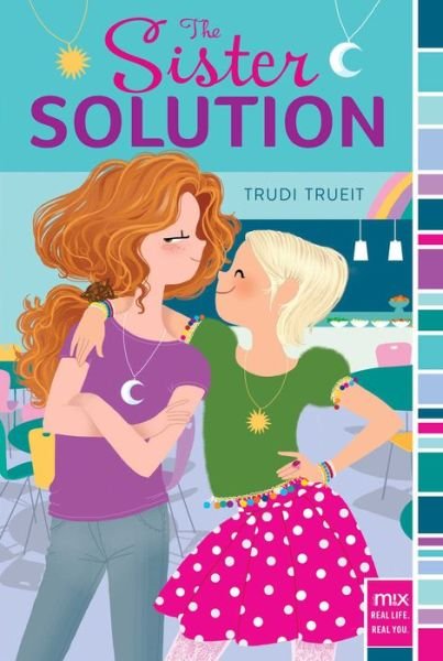 Cover for Trudi Trueit · The Sister Solution (Paperback Bog) (2015)