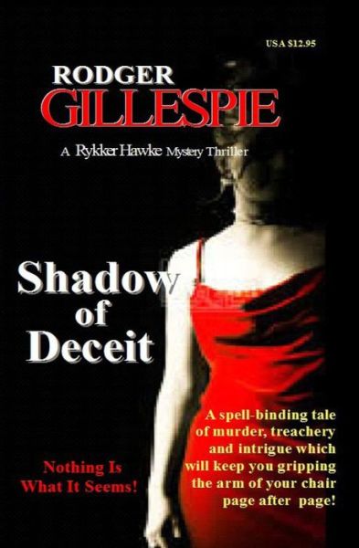 Cover for Rodger Gillespie · Shadow of Deceit (Paperback Book) (2013)