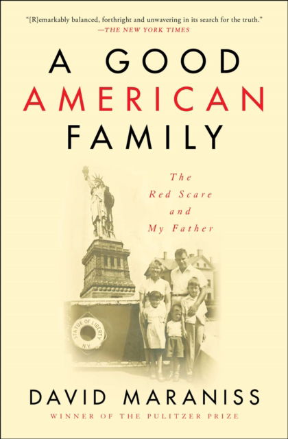 Cover for David Maraniss · A Good American Family: The Red Scare and My Father (Paperback Book) (2020)