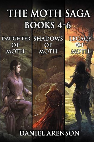 Cover for Daniel Arenson · The Moth Saga: Books 4-6 (Paperback Book) (2014)