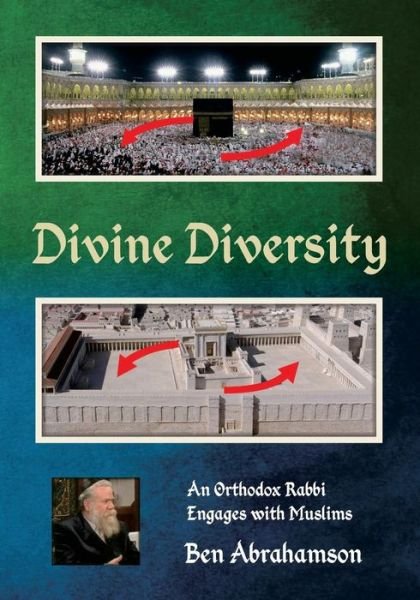 Cover for Ben Abrahamson · Divine Diversity: an Orthodox Rabbi Engages with Muslims (Paperback Bog) (2014)