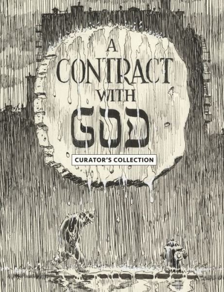 Cover for Will Eisner · Will Eisner's A Contract With God: Curator's Collection (Gebundenes Buch) (2018)