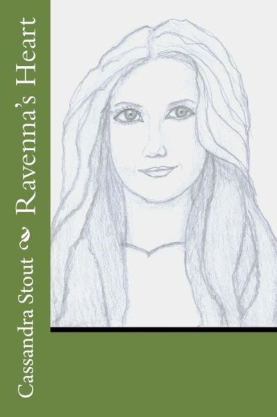 Ravenna's Heart - Cassandra Stout - Livres - Createspace - 9781507754399 - 29 janvier 2015