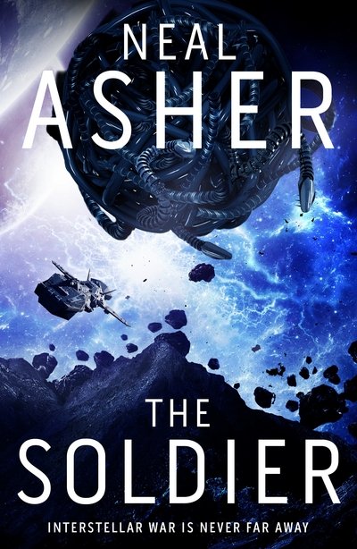 Cover for Neal Asher · Soldier (Innbunden bok) (2018)