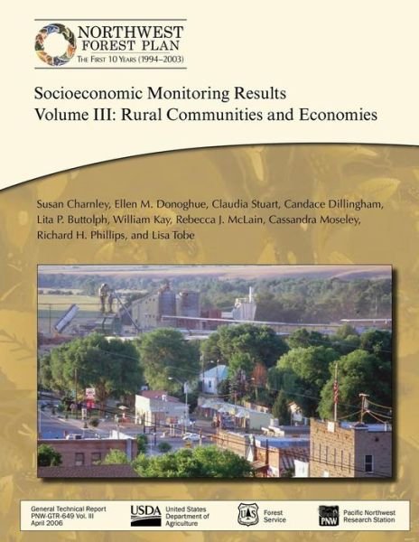 Cover for United States Department of Agriculture · Socioeconomic Monitoring Results Volume Iii: Rural Communities and Economies (Paperback Bog) (2015)