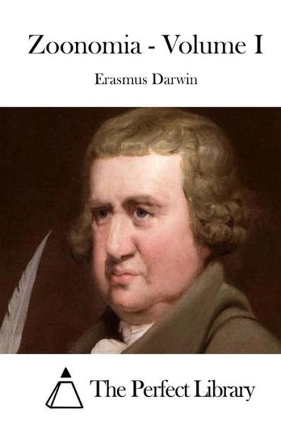 Cover for Erasmus Darwin · Zoonomia - Volume I (Paperback Book) (2015)