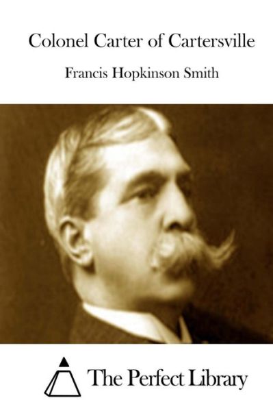 Cover for Francis Hopkinson Smith · Colonel Carter of Cartersville (Paperback Book) (2015)