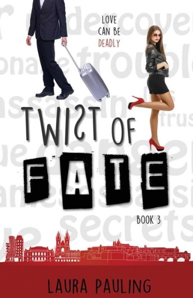 Cover for Laura Pauling · Twist of Fate (Paperback Book) (2015)