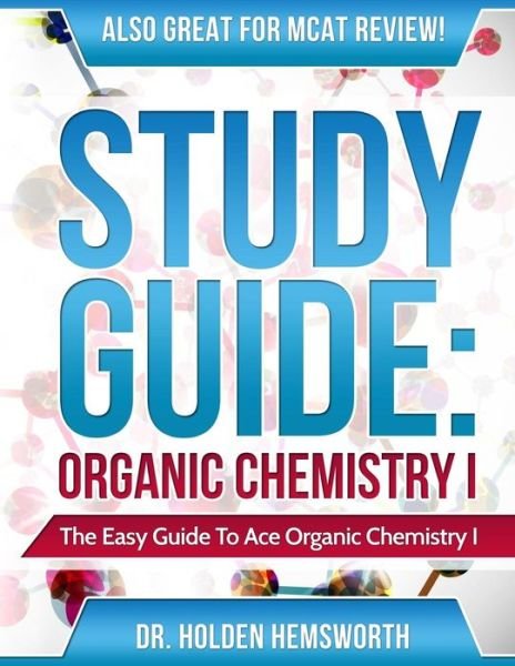 Cover for Holden Hemsworth · Ace Organic Chemistry I (Paperback Book) (2015)