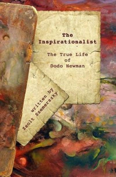 Cover for Zsolt Szemerszky · The Inspirationalist (Paperback Bog) (2015)