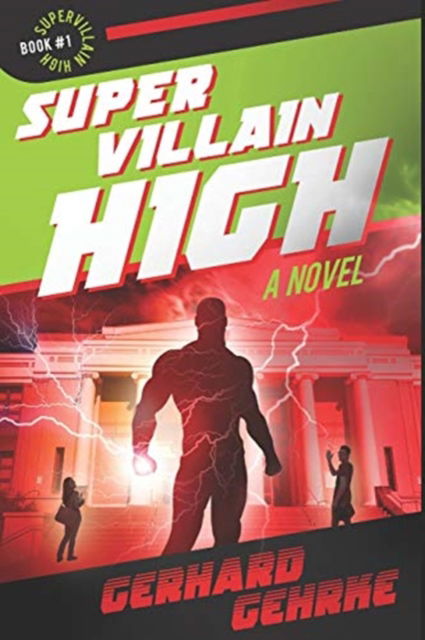 Cover for Gerhard Gehrke · Supervillain High - Supervillain High (Paperback Book) (2017)