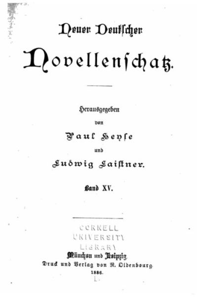 Neuer deutscher novellenschatz - Banx XV - Paul Heyse - Books - Createspace Independent Publishing Platf - 9781530549399 - March 13, 2016