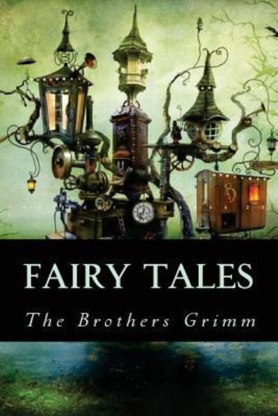 Cover for The Brothers Grimm · Fairy Tales (Paperback Bog) (2016)