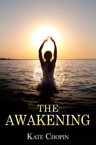 Cover for Kate Chopin · The Awakening (Paperback Bog) (2016)