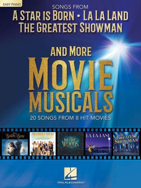 Cover for Hal Leonard Publishing Corporation · Songs from A Star Is Born and More Movie Musicals: 20 Songs from 7 Hit Movie Musicals Including a Star is Born, the Greatest Showman, La La Land &amp; More (Bog) (2018)