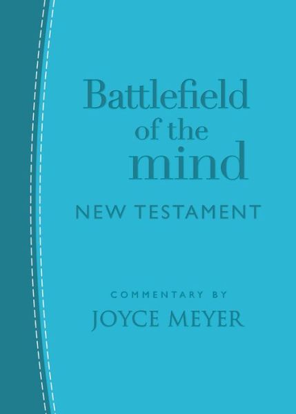 Cover for Joyce Meyer · Battlefield of the Mind New Testament (Arcadia Blue Leather) (Hardcover Book) (2020)