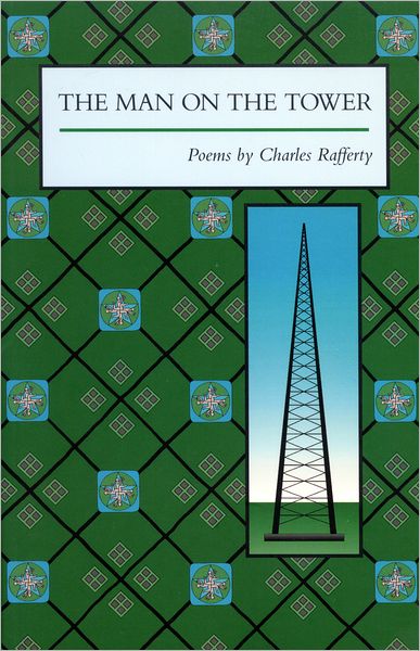 Cover for Charles Rafferty · The Man on the Tower (Inbunden Bok) (1995)