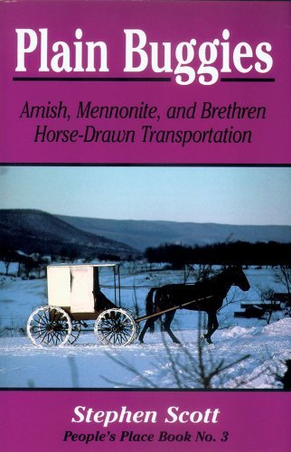 Plain Buggies: Amish, Mennonite, And Brethren Horse-Drawn Transportation. People's Place Book N - Stephen Scott - Bøker - Good Books - 9781561482399 - 1. oktober 1998