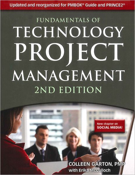 Cover for Colleen Garton · Fundamentals of Technology Project Management (Paperback Book) [2 New edition] (2012)