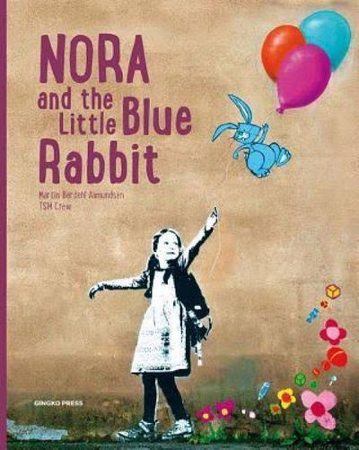 Cover for Martin Berdahl Aamundsen · Nora And The Little Blue Rabbit (Hardcover Book) (2017)