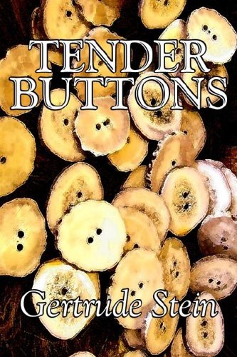 Cover for Gertrude Stein · Tender Buttons (Innbunden bok) (2006)