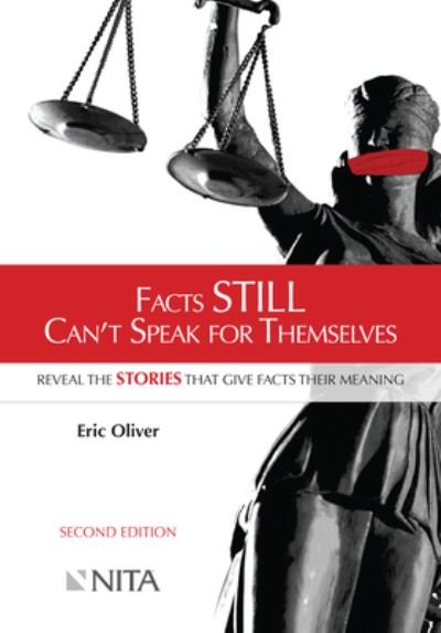 Cover for Eric G. Oliver · Facts Still Can't Speak for Themselves (Book) (2015)