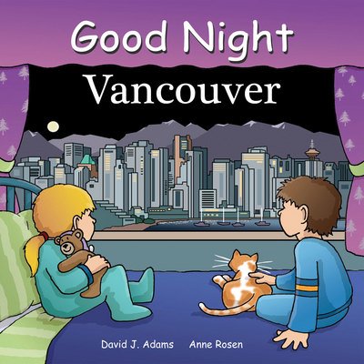 Cover for David J. Adams · Good Night Vancouver - Good Night Our World (Board book) (2010)