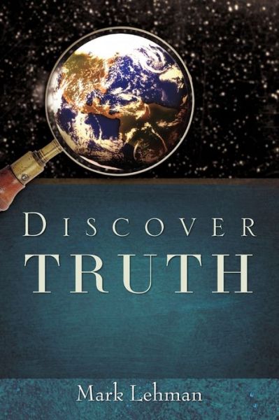 Cover for Mark Lehman · Discover Truth (Paperback Book) (2008)