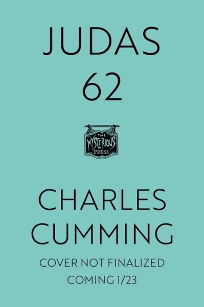 Cover for Charles Cumming · Judas 62 (Gebundenes Buch) (2024)