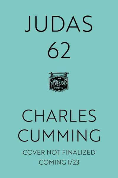 Cover for Charles Cumming · Judas 62 (Hardcover Book) (2024)