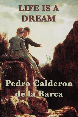 Cover for Pedro Calderon De La Barca · Life is a Dream (Paperback Book) (2012)
