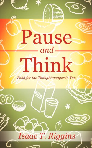 Cover for Isaac T. Riggins · Pause and Think (Paperback Book) (2011)