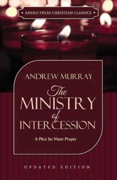 Cover for Andrew Murray · The Ministry of Intercession (Taschenbuch) (2016)