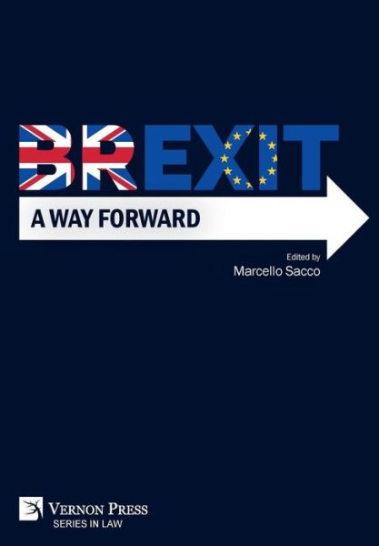 Cover for Marcello Sacco · Brexit A Way Forward (Hardcover Book) (2019)