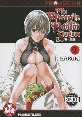 Cover for Haruki · The Parasite Doctor Suzune Volume 2 (Hentai Manga) (Paperback Book) (2014)