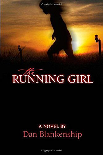 Cover for Dan Blankenship · The Running Girl (Paperback Book) [2nd edition] (2014)