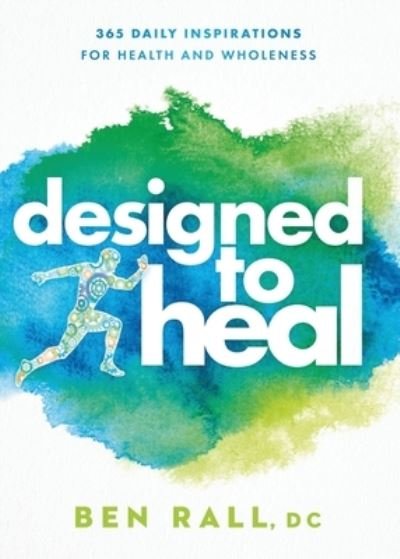 Cover for Ben Rall · Designed to Heal (Buch) (2023)
