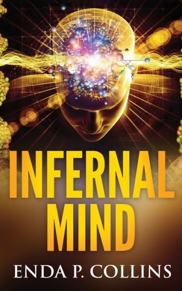 Cover for Enda P Collins · Infernal Mind (Pocketbok) (2021)