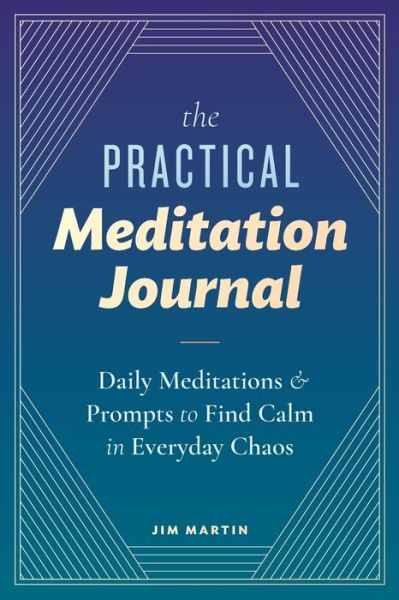 Cover for Jim Martin · The Practical Meditation Journal (Paperback Book) (2019)