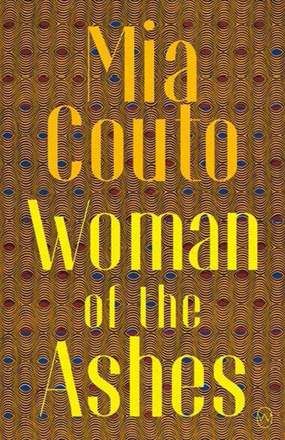 Cover for Mia Couto · Woman of the Ashes (Paperback Book) (2019)