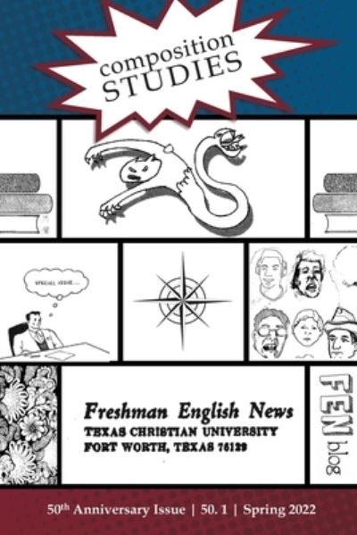 Composition Studies 50. 1 (Spring 2022) - Matt Davis - Books - Parlor Press - 9781643173399 - June 26, 2022