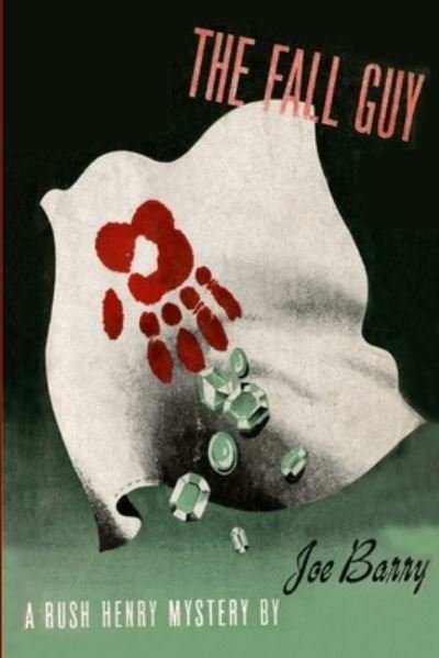 Cover for Joe Barry · The Fall Guy (Paperback Bog) (2021)