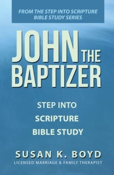 Cover for Susan K. Boyd · John the Baptizer (Bog) (2023)