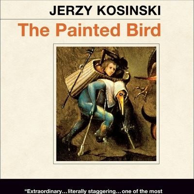 Cover for Jerzy Kosinski · The Painted Bird Lib/E (CD) (2010)