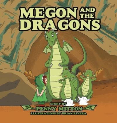 Cover for Penny Mitton · Megon and the Dragons (Hardcover Book) (2021)