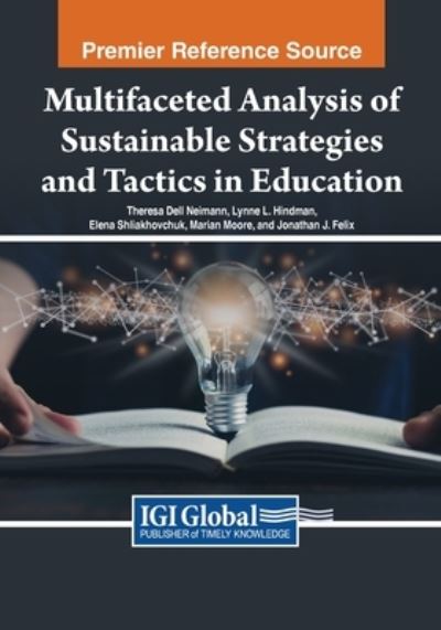 Cover for Theresa D. Neimann · Multifaceted Analysis of Sustainable Strategies and Tactics in Education (Book) (2023)