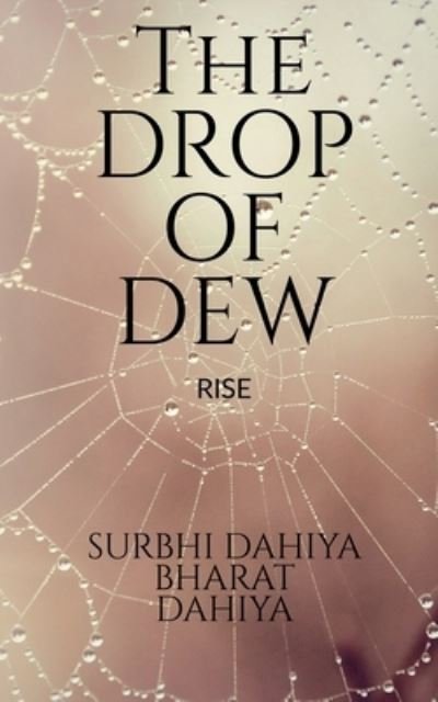 Cover for Repro Books Limited · The Drop of Dew (Pocketbok) (2021)