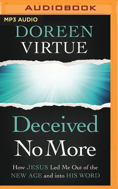 Deceived No More - Doreen Virtue - Música - Brilliance Corporation - 9781713504399 - 28 de julho de 2020