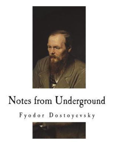 Cover for Fyodor Dostoyevsky · Notes from Underground (Pocketbok) (2018)